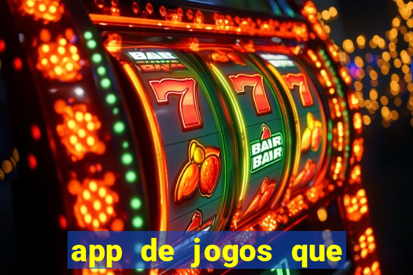 app de jogos que pagam de verdade